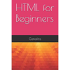 HTML for Beginners - Paperback