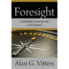 Foresight: Leadership Lessons for the 21st Century - Paperback