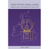 Arks within Grail Lands - Paperback