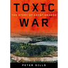 Toxic War: The Story of Agent Orange - Hardcover