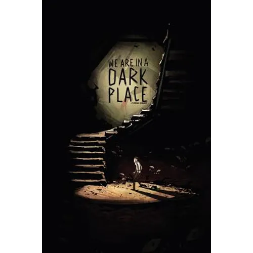 We Are In A Dark Place - Paperback
