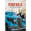 Porkwalk: The Queens Collection - Paperback
