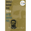 America's Bachelor Uncle: Thoreau and the American Polity - Paperback