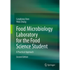 Food Microbiology Laboratory for the Food Science Student: A Practical Approach - Paperback