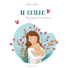 Te quiero, hoy y para siempre - Hardcover