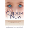 The Children of Now - Paperback