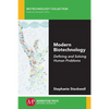 Modern Biotechnology: Defining and Solving Human Problems - Paperback