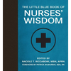 The Little Blue Book of Nurses' Wisdom - Hardcover