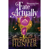 Fate Actually: A Paranormal Women's Fiction Novel - Paperback