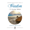 Inspired Meditations Book III: Freedom - Paperback