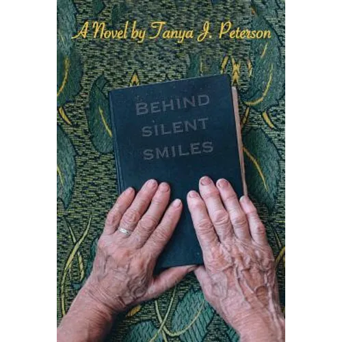 Behind Silent Smiles - Paperback