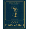 Golf Fundamentals: Orthodoxy of Style - Paperback