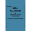 Maclaren's Gaelic Self-Taught - An Introduction to Gaelic for Beginners - With Easy Imitated Phonetic Pronunciation - Paperback