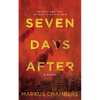Seven Days After - Paperback
