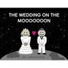 The Wedding on the Mooooooon - Paperback