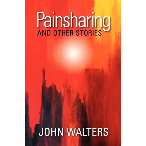 Painsharing and Other Stories - Paperback