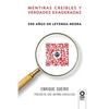 Mentiras creíbles y verdades exageradas - Paperback