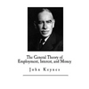 The General Theory of Employment, Interest, and Money - Paperback