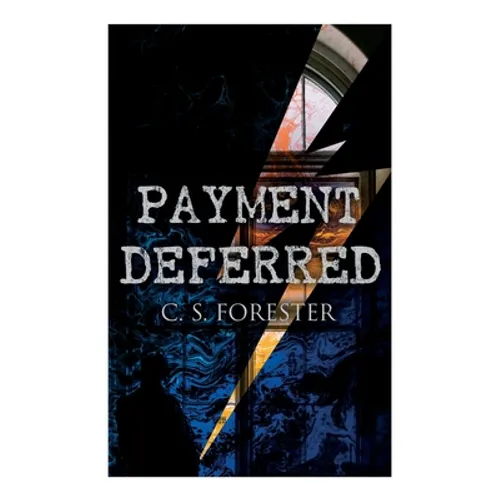 Payment Deferred: Psychological Thriller - Paperback