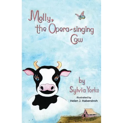 Molly, the Opera-singing Cow - Paperback