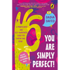 You Are Simply Perfect! a Mindfulness and Self-Awareness Guide for Tweens and Teens: (Includes Exercises and Journal Pages!) - Paperback