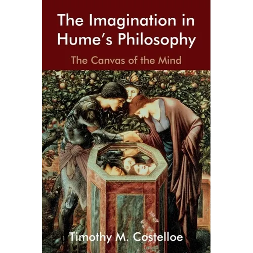 The Imagination in Hume's Philosophy: The Canvas of the Mind - Paperback