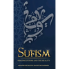 Sufism: Misconceptions and the Reality - Hardcover