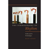 The Ethnography of Rhythm: Orality and Its Technologies - Paperback