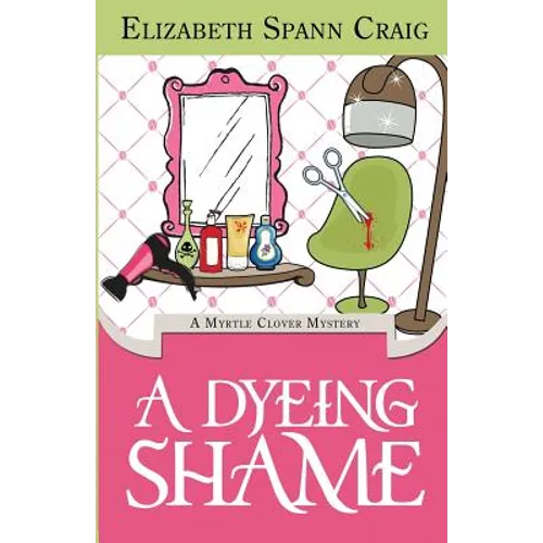 A Dyeing Shame - Paperback
