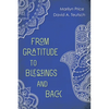 From Gratitude to Blessings and Back - Paperback