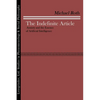 The Indefinite Article: Anxiety and the Essence of Artificial Intelligence - Paperback