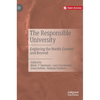 The Responsible University: Exploring the Nordic Context and Beyond - Hardcover