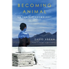 Becoming Animal: An Earthly Cosmology - Paperback