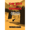 The Boy from Boadua: One African's Journey of Hunger and Sacrifice in Pursuit of a Dream - Paperback