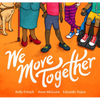 We Move Together - Paperback