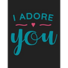 I Adore You: Dating Couples Bible Study Christian Workbook - Paperback