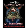 How The Illuminati Create An Undetectable Total Mind Controlled Slave - Paperback