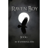 Raven Boy: Book 1 of the Raven Boy Saga - Paperback