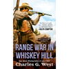 Range War in Whiskey Hill - Mass Market Paperbound
