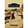 Pleasant Hill - Hardcover
