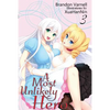 A Most Unlikely Hero, Volume 3 - Paperback