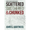 Scattered, Smothered, & Chunked: Bubba the Monster Hunter Season 1 - Hardcover