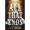 All That Ends - Paperback