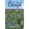 More than Enough: Seeing Change as Blessing - Paperback