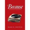 Because: A Fan Picks His Top Forty Songs by the Fab Four - Paperback