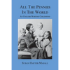 All the Pennies in the World: An English Wartime Childhood - Paperback