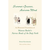 Summer Grasses, Autumn Wind: An Illustrated Translation of Basho's ""Narrow Roads of the Deep North" (Oku no Hosomichi") (Black and White Edition) - Paperback