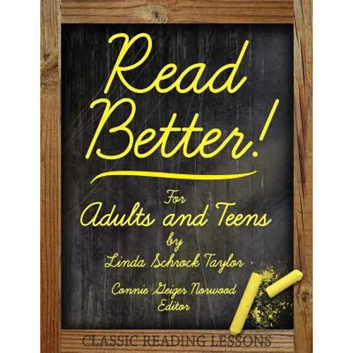 Read Better!: For Adults and Teens - Paperback