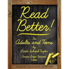 Read Better!: For Adults and Teens - Paperback