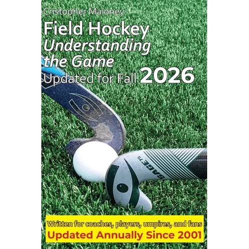 Field Hockey: Understanding the Game - Paperback